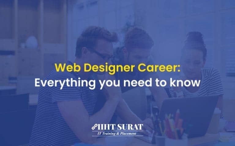 Web Designer Career: Everything you need to know